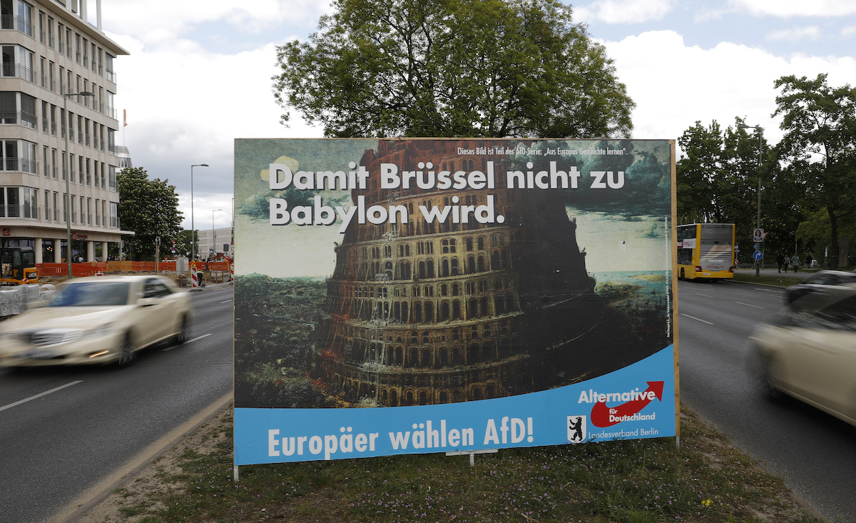 I manifesti elettorali dell'Afd per le elezioni europee 2019. Lo slogan recita: "Perché Bruxelles non diventi una Babilonia" 