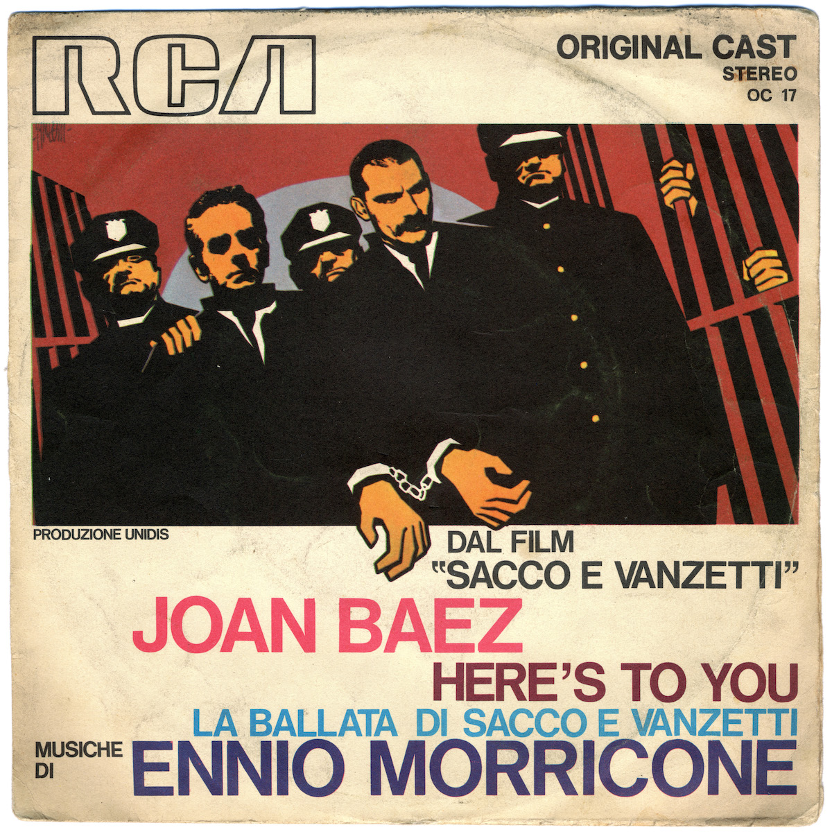 From the film "Sacco e Vanzetti" by Giuliano Montaldo. Joan Baez Here's to you. The ballad of Sacco and Vanzetti. Music by Ennio Morricone (1975)