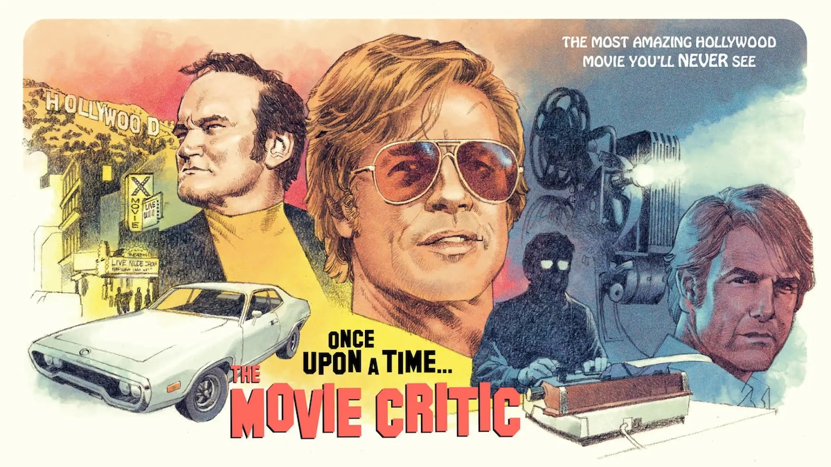 The Movie Critic: come e perché il progetto del film di Quentin Tarantino è andato in pezzi